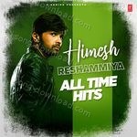 Himesh Reshammiya - All Time Hits - Himesh Reshammiya Song Download